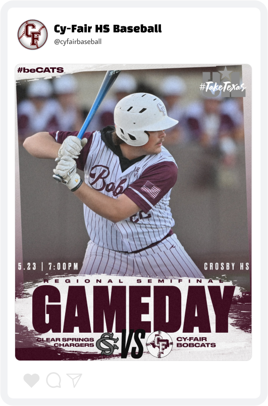 Cy-Fair High School Baseball Gameday Graphic