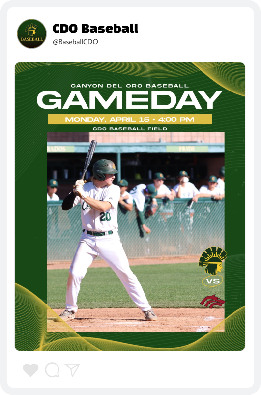 Canyon Del Oro Baseball Game Day Graphic