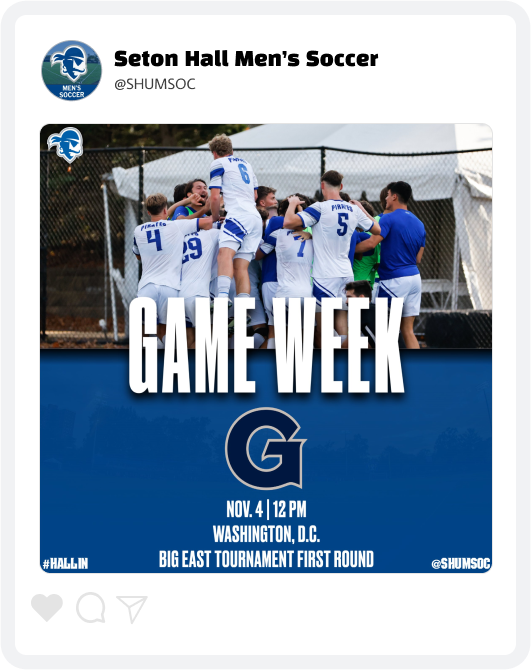 Seton Hall Men's Soccer Game Week Graphic